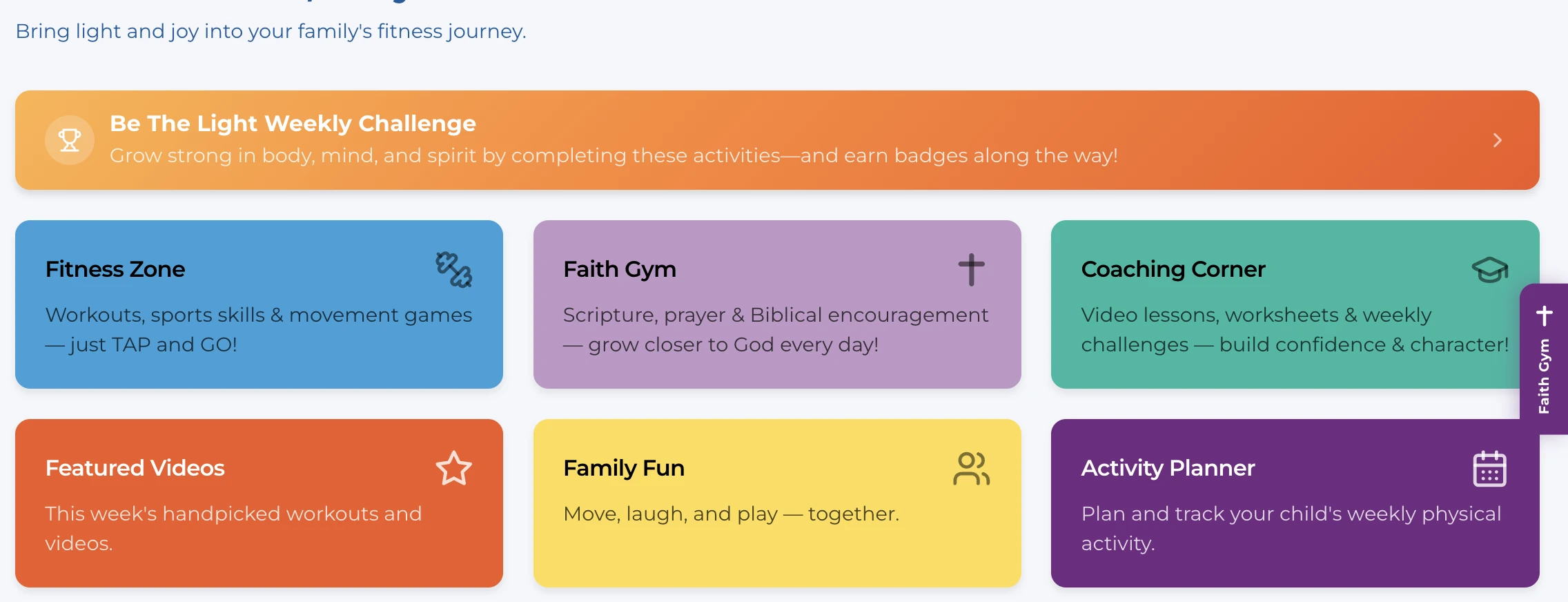 Shining Light Fitness dashboard showing the weekly challenge, Fitness Zone, Faith Gym, Coaching Corner, Family Fun, Featured Videos, and Activity Planner.